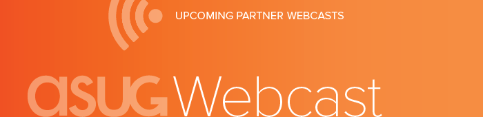 ASUG Partner Webcasts